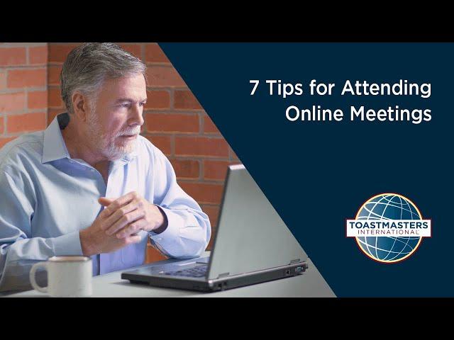 7 Tips for Attending Online Meetings