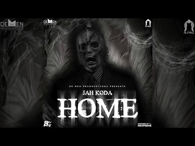 Jah Koda - Home (Official Audio)