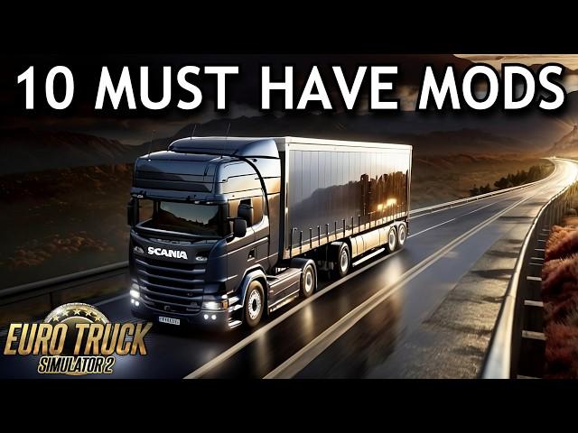 Euro Truck Simulator 2 - Top 10 MUST HAVE MODS in 2024 | ETS2 Best Mods