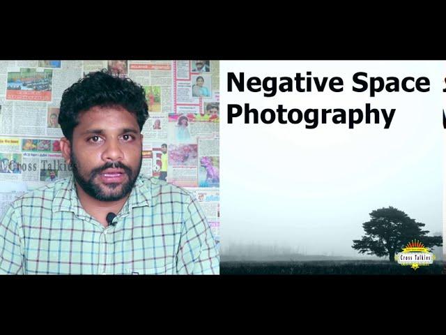 Negative Space In Photography - Photography Tips in Tamil // Improve Your Photography Composition HD