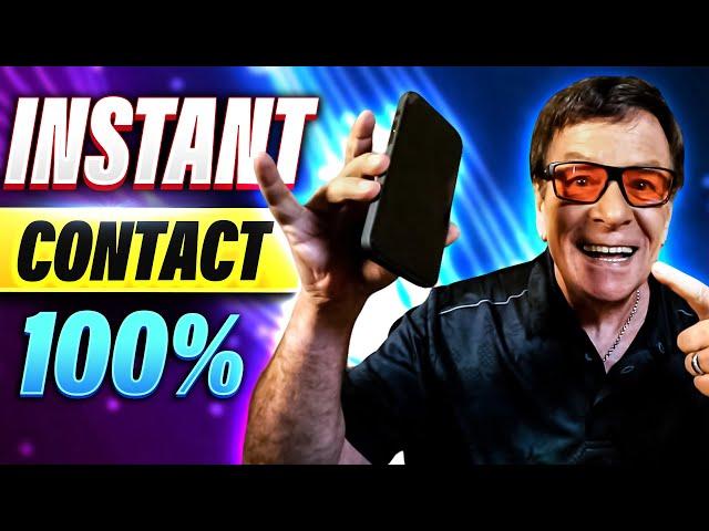 Get Instant Contact From A Specific Person | 100% Success