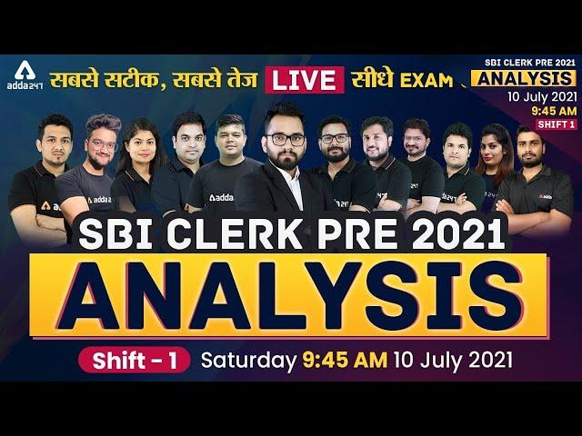 SBI CLERK PRE Exam Analysis 2021 | Live 9:45 AM 10th July #Adda247