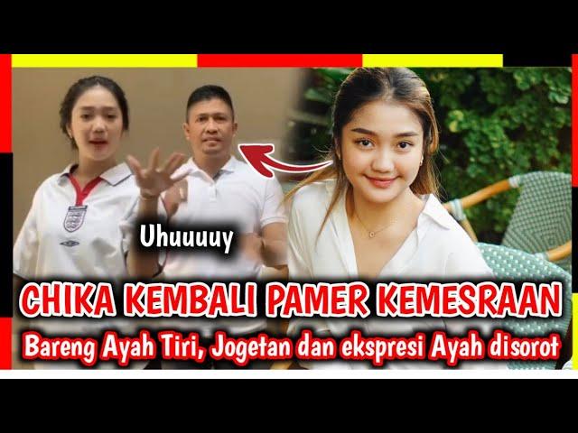 MAKJLEB‼️ Chandrika Chika pamer Kemesraan bareng Ayah nya || Ekspresi Sugar Daddy di sorot begini