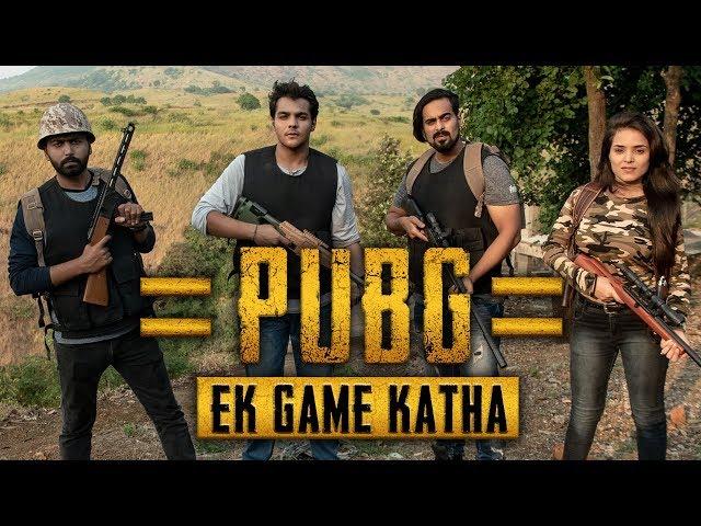 PUBG : Ek Game Katha | Ashish Chanchlani