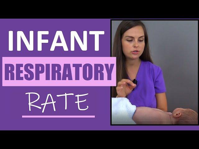 Infant Respiratory Rate Assessment | Pediatric Nursing Skills Newborn Vital Signs