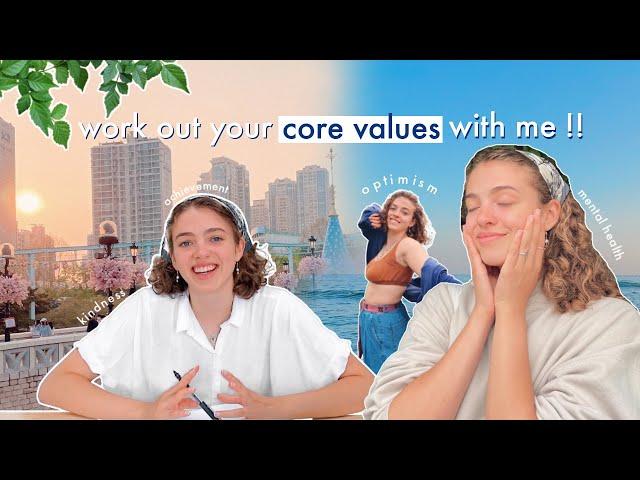 How to find your Core Values  | summer of self ep 4