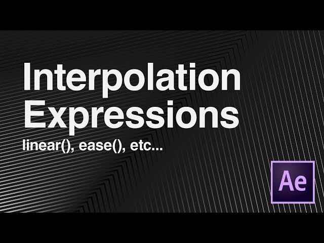 Interpolation Expressions (linear & ease) - Adobe After Effects