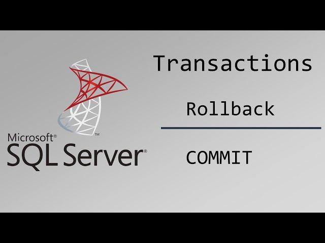 Transactions en SQL Server - Rollback / Commit