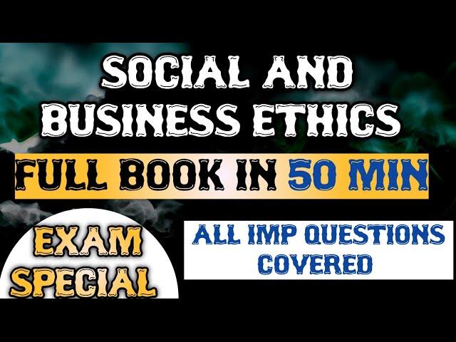 SOCIAL AND BUSINESS ETHICS ALL IMPORTANT QUESTIONS #importantquestions #exam #bcom #hindi