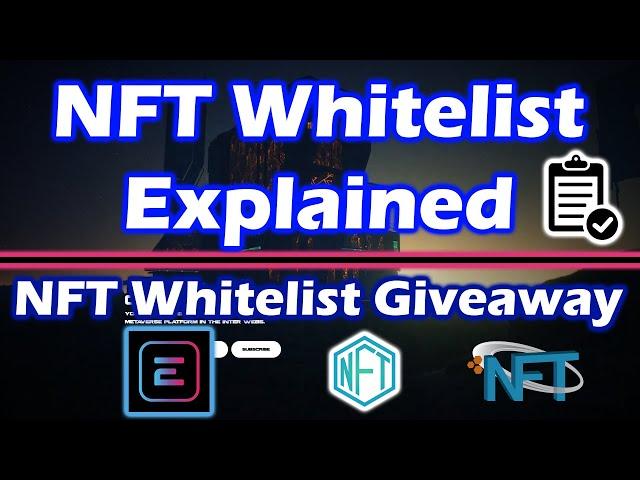 NFT whitelist Explained | GIVEAWAY NFT Whitelist - Ended