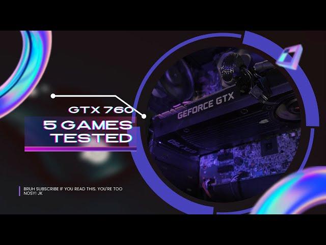 The GTX 760 In 2022 Still Playable? | Gameplay/ Benchmark Test Cyberpunk 2077, The Division 2 + MORE