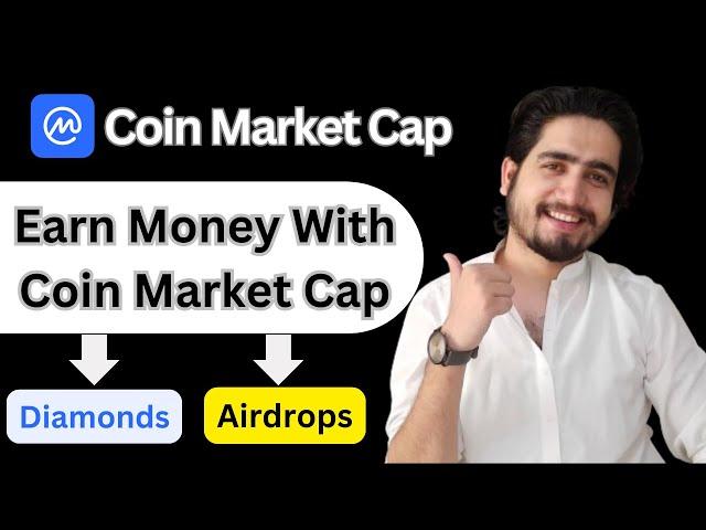 How to Earn Money With Coin Market Cap | Coin Market Cap Diamonds  2024 In hindi / Urdu