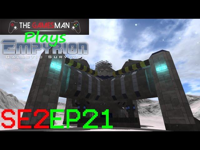 Empyrion-Galactic Survival | SE02 EP21 | ~ Base On Ningues ~ |