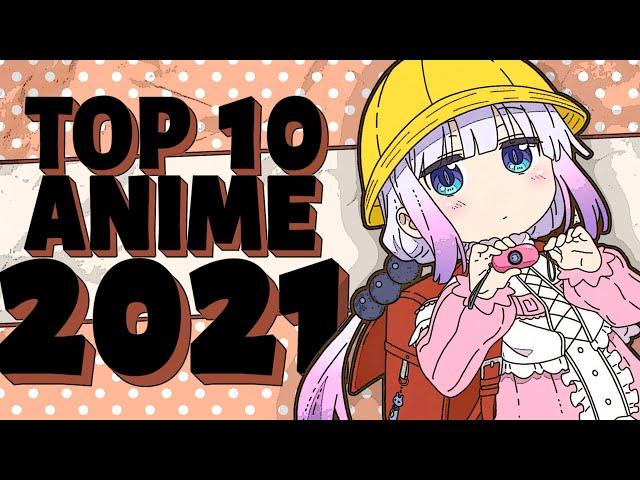 Top 10 Anime I Watched in 2021