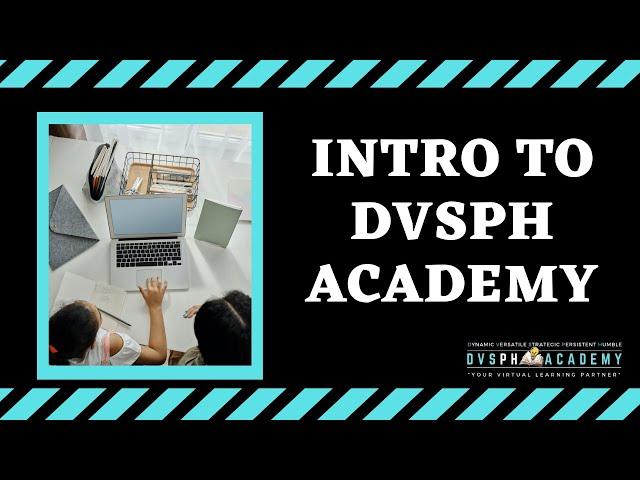 How Virtual Assistant and Freelancing change my life (Intro to DVSPH Academy)