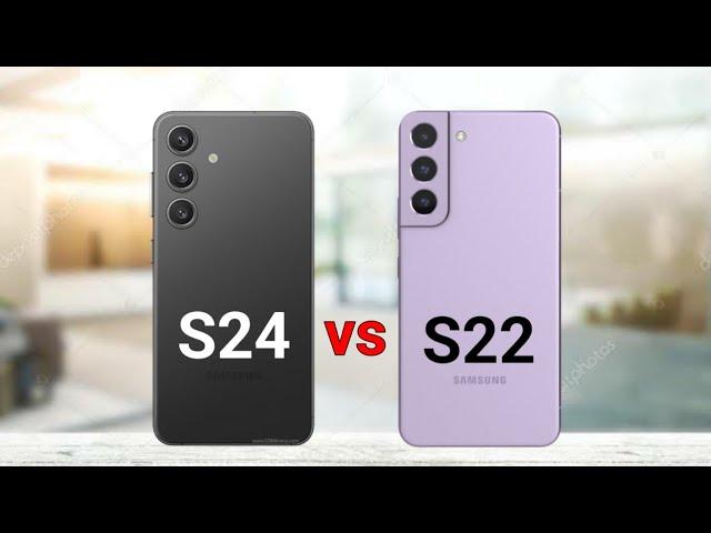 Samsung S24 vs Samsung S22