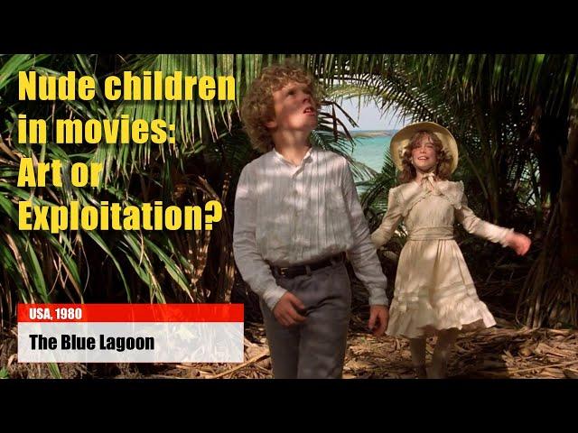 Nude Children in Movies: Art or Exploitation?