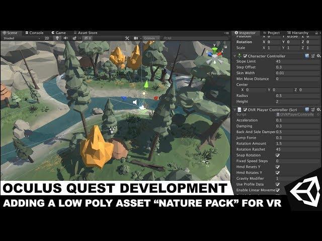 Unity3d Oculus Quest Development - Adding A Low Poly Asset for VR Usage from the Asset Store