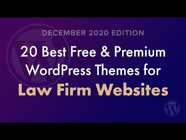 20 Best WordPress Themes for Lawyer & Law Firm Websites - December 2020 Edition