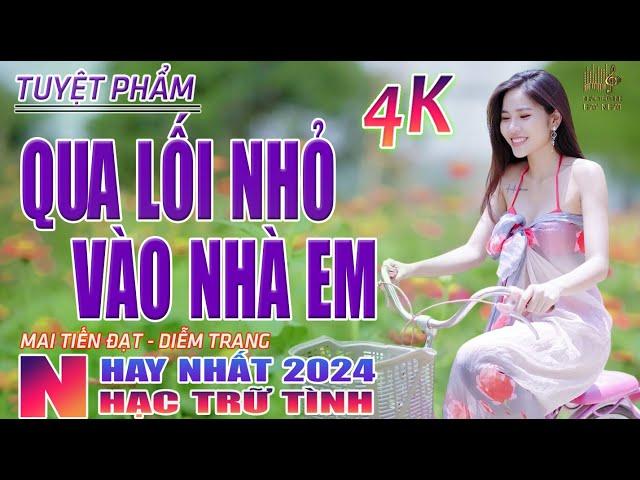 Qua Lối Nhỏ Vào Nhà Em, Thành Phố Buồn Nhạc Trữ Tình Hay Nhất 2024 - Lk Bolero Nhạc Vàng Xưa Bất Hủ