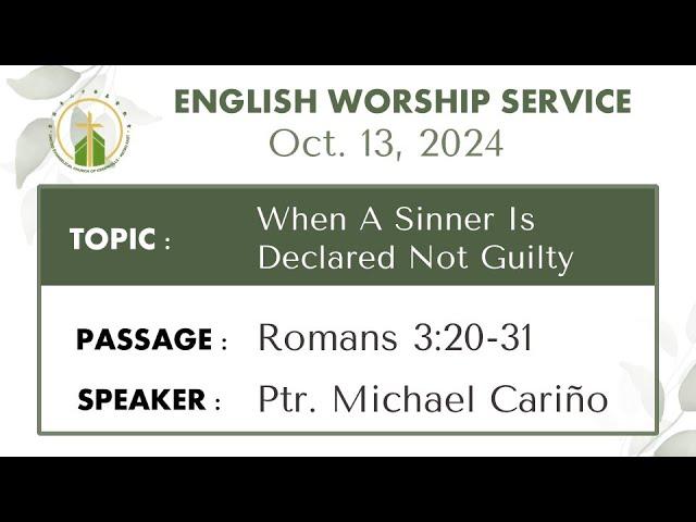 When A Sinner Is Declared Not Guilty (OCT. 13, 2024)