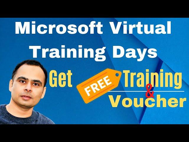 Microsoft Virtual Training Days are back | Get Free Exam Voucher | No COST