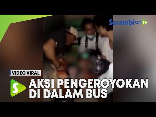 Viral Aksi Pengeroyokan di Dalam Bus, Pelaku Kini Diburu Polisi