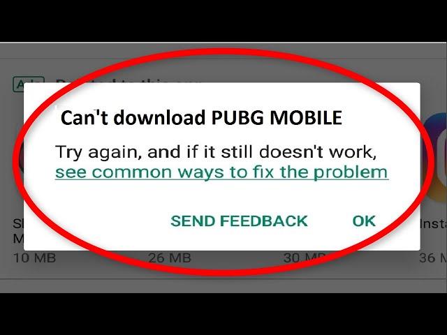 How To Fix Can't Download PUBG MOBILE Error On Google Playstore Android & Ios