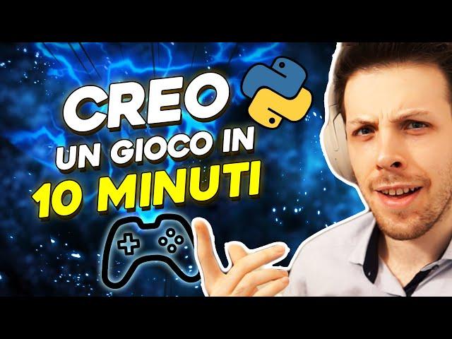 Come creare un VIDEOGIOCO in 10 MINUTI con Python!