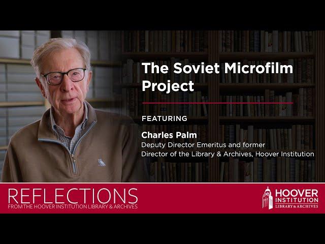 The Soviet Microfilm Project | Reflections