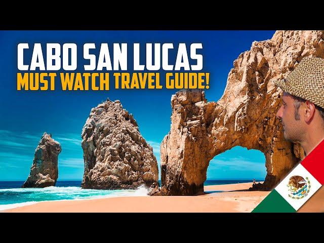 Cabo San Lucas Mexico Travel Guide Vlog