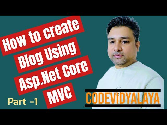 How to create blog using Asp.net core MVC | Asp.net Core MVC | Making blog | Real World Application