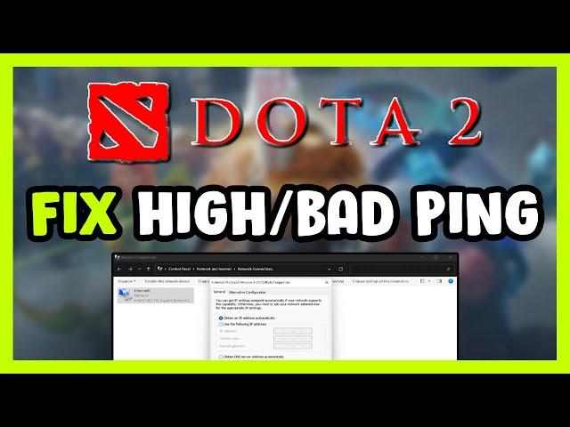 How to FIX Dota 2 High/Bad Ping & Packet Loss!