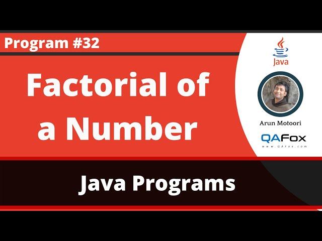 Java program to find the factorial of the given number