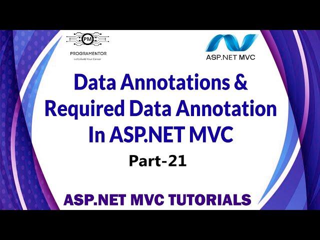 21 | Data Annotation In ASP.NET MVC | Required Data Annotation | Form Validation (Hindi/Urdu)