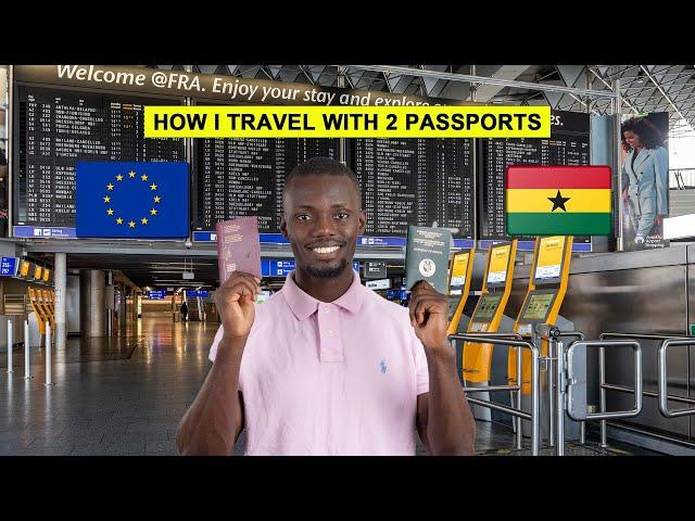 How I Travel to Tanzania, Africa Using Two Different Passports