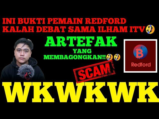 DUNGUK ‼️ REDFORD TRADING PENIPUAN Pemainnya Kalah Debat Sama Ilham iTV Wkwkw REDFORD MENUJU SCAM