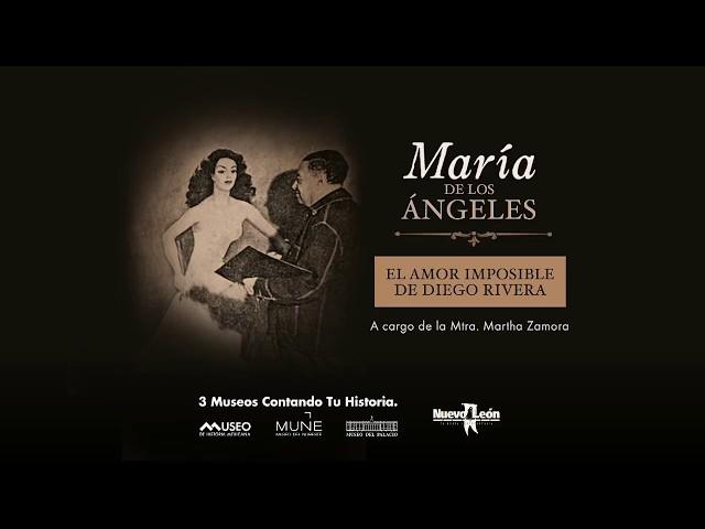 María de los Ángeles. El amor imposible de Diego Rivera. 2018. A cargo de la Mtra. Martha Zamora.