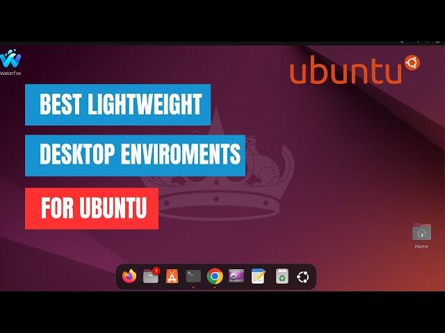 Ubuntu Running Slow? Try These Lightweight Desktops!