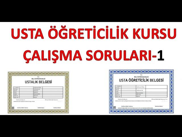 USTA ÖĞRETİCİLİK KURSU ÇALIŞMA SORULARI - 1. ÜNİTE: MESLEKİ EĞİTİM