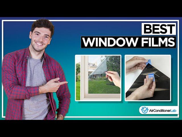 Best Home Window Films For Heat Rejection