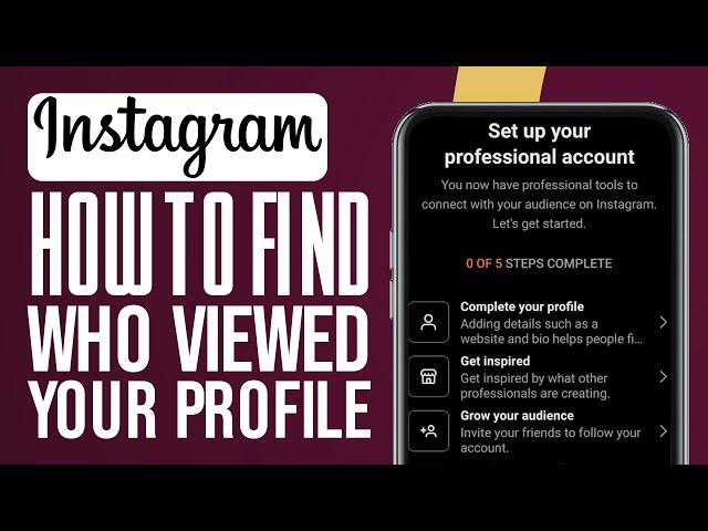 How To Find Out Who Viewed Your Instagram Profile (2024) Full Guide