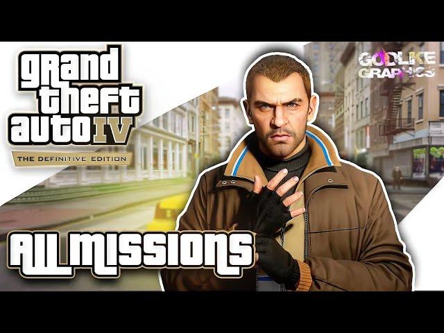 GTA 4 Definitive Edition Full Game Walkthrough | Godlike Graphics