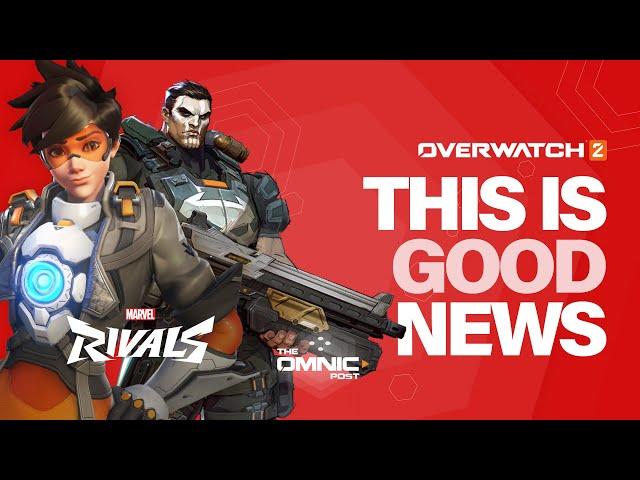 Why Marvel Rivals is GOOD news for Overwatch Players!