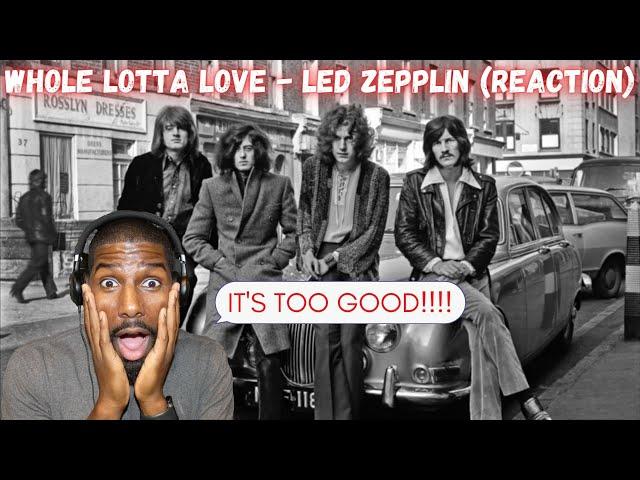 ONE OF THE CRAZIEST SONGS EVER!! | Whole Lotta Love - Led Zepplin (Reaction)