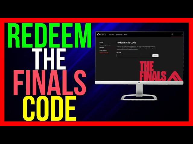 How to Redeem The FINALS Code 2024 - (UPDATED!)