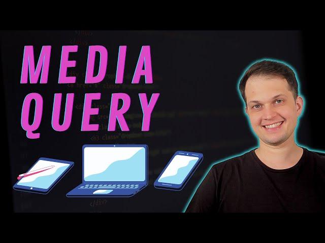 APRENDA TUDO SOBRE MEDIA QUERY - COMO DEIXAR UM SITE RESPONSIVO