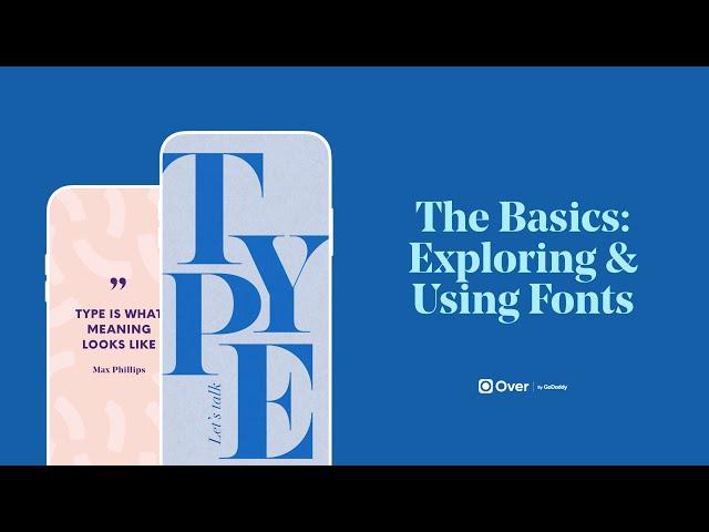 The Basics: Exploring & Using Fonts