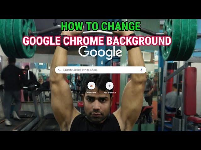 How to Change Google Chrome Background [ Customize Google Chrome in Hindi]