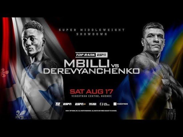 ( LIVE COMMENTARY ) MBILLI V DEREVYANCHENKO LIVE ON ESPN CALLED BY KQKC BOXING NETWORK, PLAY BY PLAY